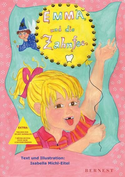 Emma und die Zahnfee -: soft-cover