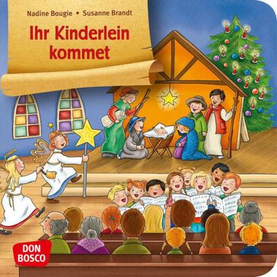 Ihr Kinderlein kommet: Mini-Bilderbuch.