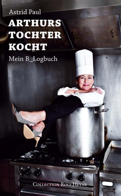 Arthurs Tochter kocht