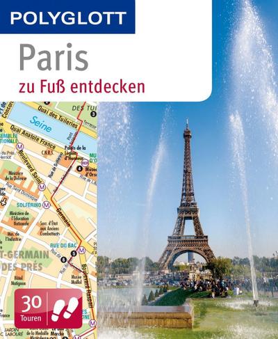 POLYGLOTT  Paris zu Fuß entdecken