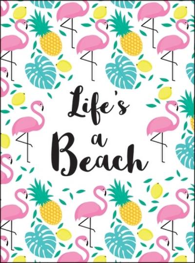Life`s a Beach: Tropical Quotes to Brighten Your Day