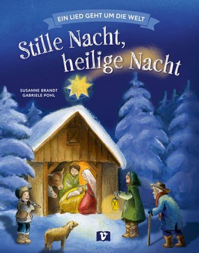 Stille Nacht, heilige Nacht. Bilderbuch
