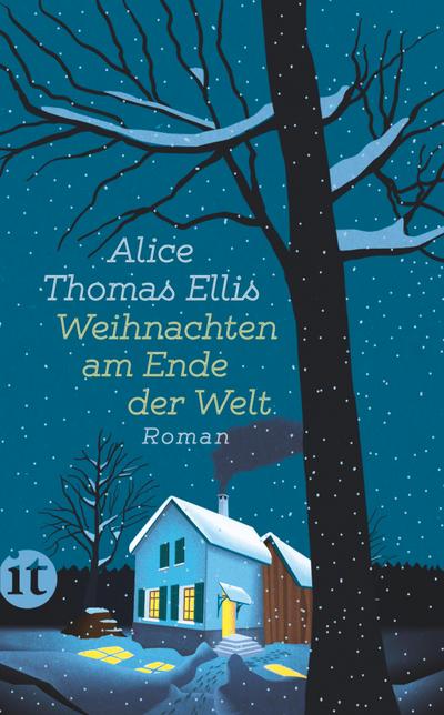 Weihnachten am Ende der Welt: Roman (insel taschenbuch)