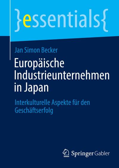 Europäische Industrieunternehmen in Japan