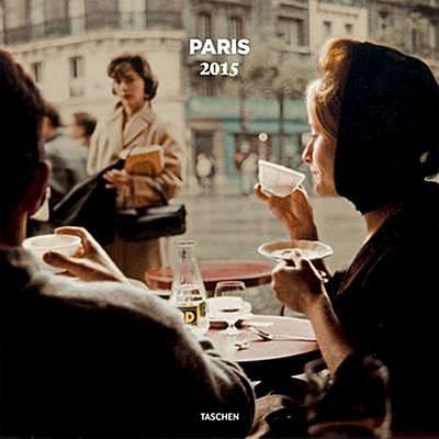 Paris - 2015 (Wall Calendars 2015)