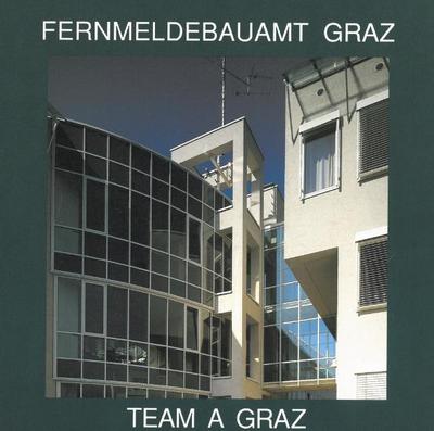 Team A Graz: Fernmeldebauamt Graz 1985-1990