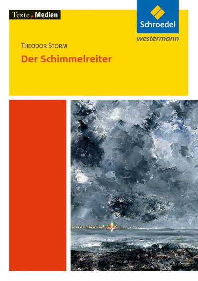 Der Schimmelreiter - Textausgabe mit Materialien