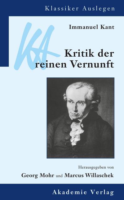 Immanuel Kant: The Critique of Pure Reason