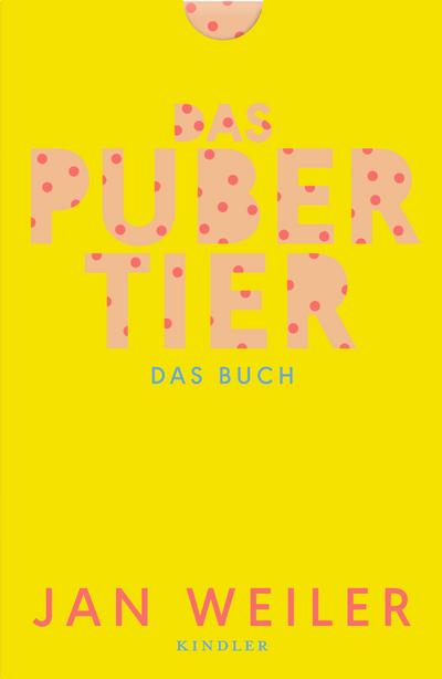 Das Pubertier. Das Buch: (Bd. 1 und 2 zum Film)