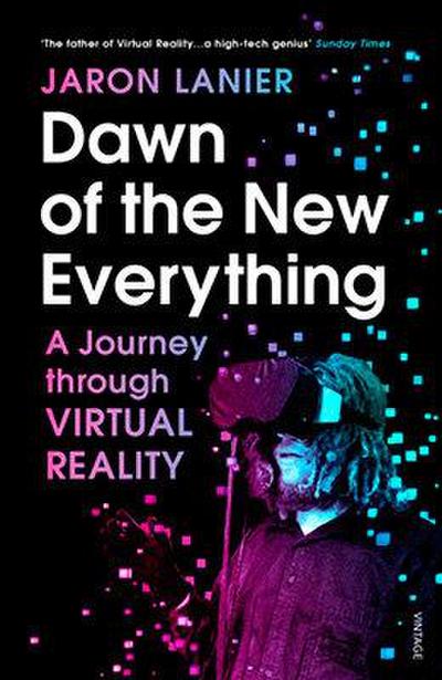 Dawn of the New Everything
