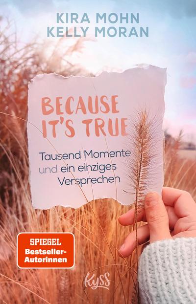 Because It’s True - Tausend Momente und ein einziges Versprechen
