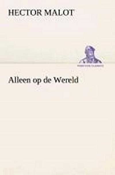Alleen op de Wereld