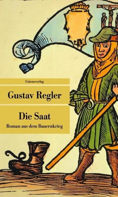 Die Saat: Roman aus dem Bauernkrieg