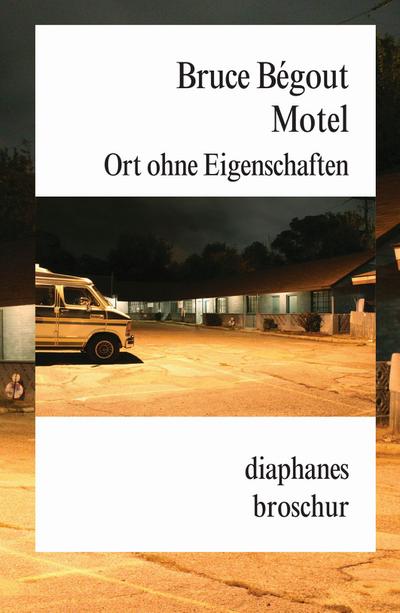 Motel. Ort ohne Eigenschaften