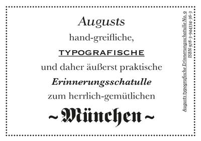 Augusts Erinnerungsschatulle München (Augusts typografische Erinnerungsschatullen)
