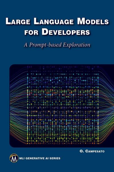 Large Language Models for Developers
