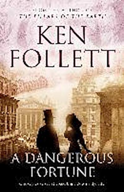 A Dangerous Fortune