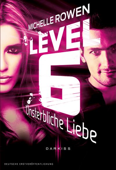 Level 6 - Unsterbliche Liebe