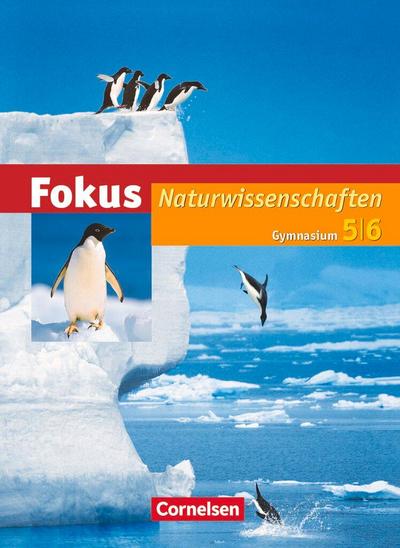 Fokus Naturwissenschaften 5./6. Schuljahr. Schülerbuch Hessen