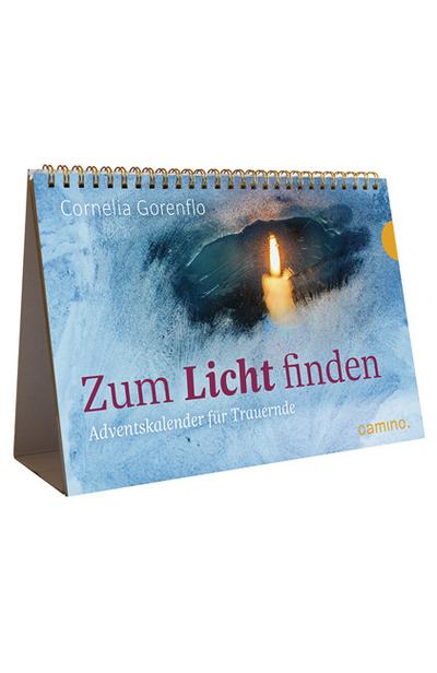 Zum Licht finden: Adventskalender für Trauernde