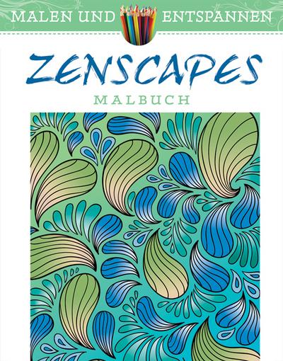 Malen und entspannen: Zenscapes