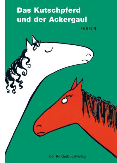 Das Kutschpferd und der Ackergaul