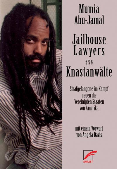 Jailhouse Lawyers – Knastanwälte: Strafgefangene im Kampf gegen die Vereinigten Staaten von Amerika