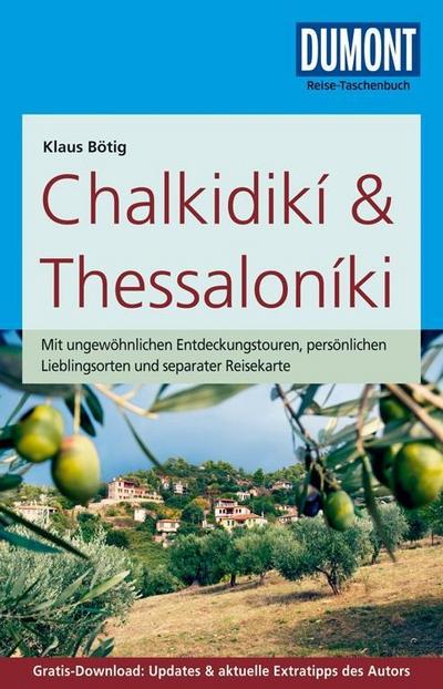 DuMont Reise-Taschenbuch Reiseführer Chalkidikí & Thessaloníki: mit Online-Updates als Gratis-Download