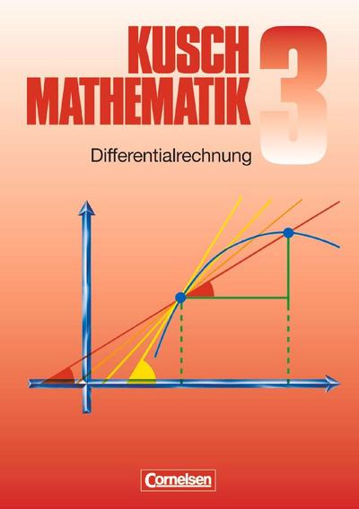 Mathematik 3. Differentialrechnung