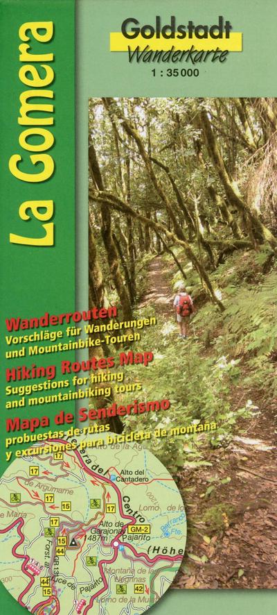 La Gomera: Goldstadt Wanderkarte. Wanderrouten, Vorschläge für Wanderungen und Mountainbike-Touren