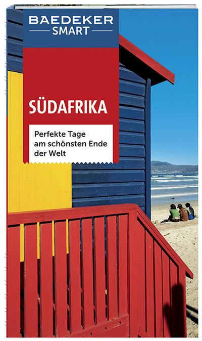 Baedeker SMART Reiseführer Südafrika: Perfekte Tage am schönsten Ende der Welt