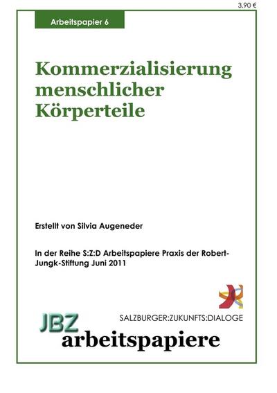 Kommerzialisierung menschlicher Körperteile