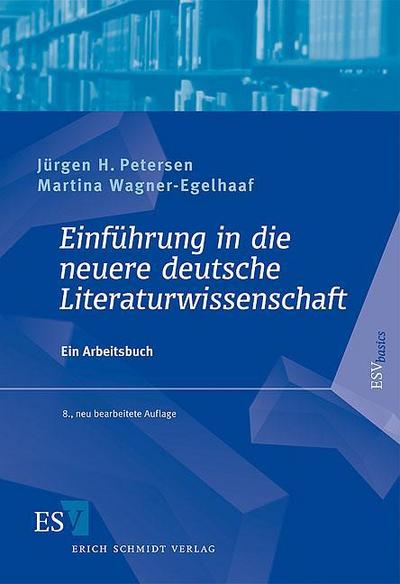 Einführung in die neuere deutsche Literaturwissenschaft