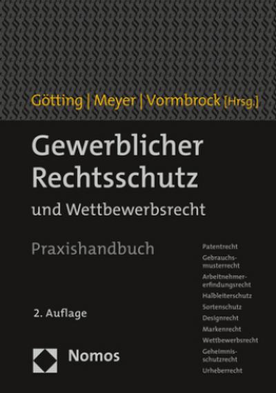 Gewerblicher Rechtsschutz: und Wettbewerbsrecht