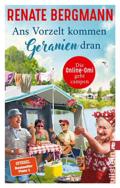 Ans Vorzelt kommen Geranien dran: Die Online-Omi geht campen