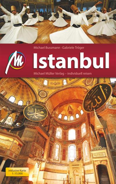 Istanbul MM-City: Reiseführer mit vielen praktischen Tipps und kostenloser App.