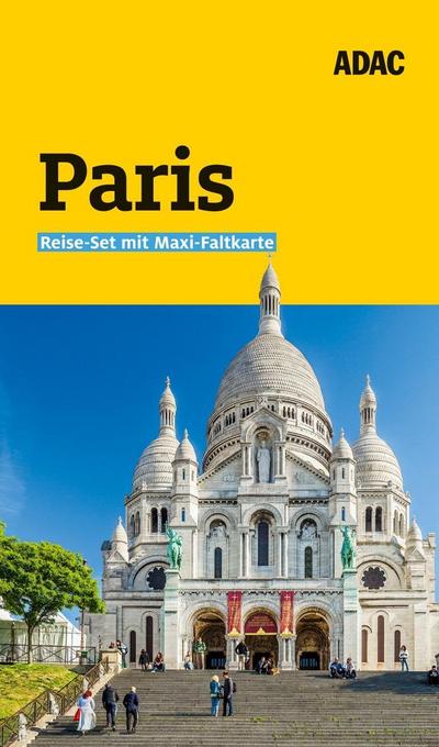 ADAC Reiseführer plus Paris: mit Maxi-Faltkarte zum Herausnehmen