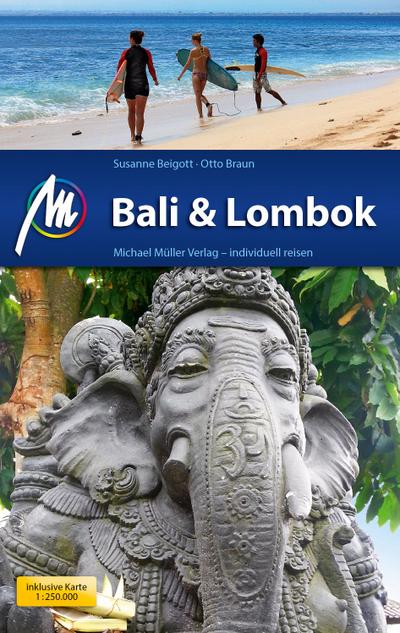 Bali & Lombok: Reiseführer mit vielen praktischen Tipps.