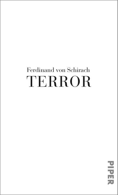 Terror: Ein Theaterstück und eine Rede