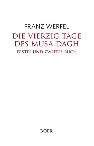 Die vierzig Tage des Musa Dagh