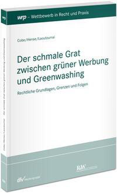 Der schmale Grat zwischen grüner Werbung und Greenwashing