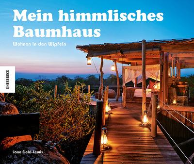 Mein himmlisches Baumhaus