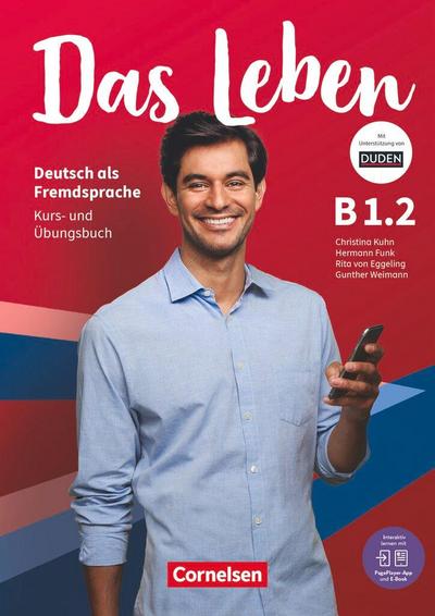 Das Leben - Deutsch als Fremdsprache - Allgemeine Ausgabe - B1: Teilband 2. Kurs- und Übungsbuch - Mit PagePlayer-App