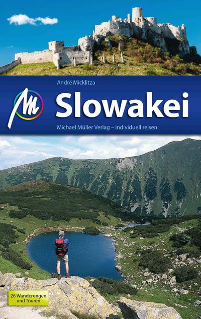 Slowakei: Reiseführer mit vielen praktischen Tipps.