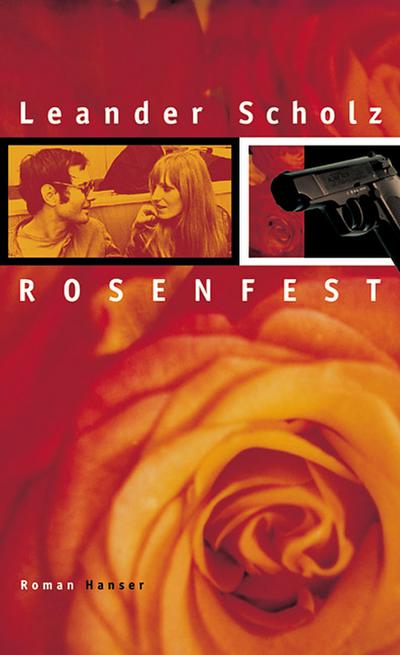 Rosenfest: Roman