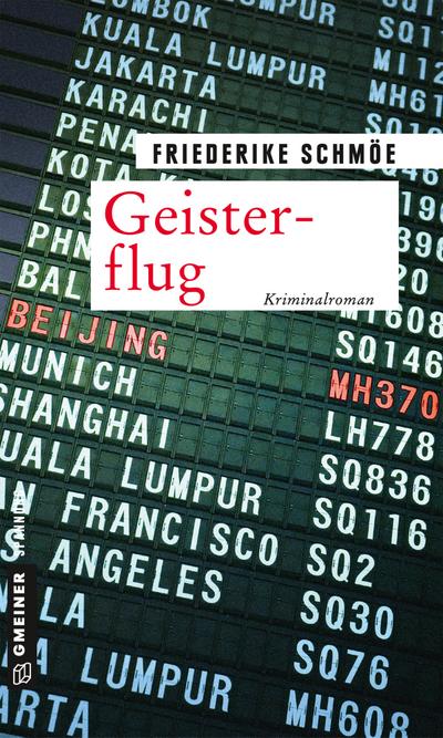 Geisterflug  Kriminalroman  Kriminalromane im GMEINER-Verlag  Deutsch