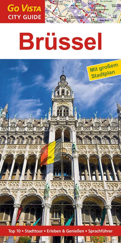 GO VISTA: Reiseführer Brüssel (Mit Faltkarte)