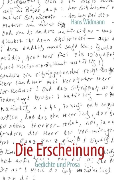 Die Erscheinung: Gedichte und Prosa