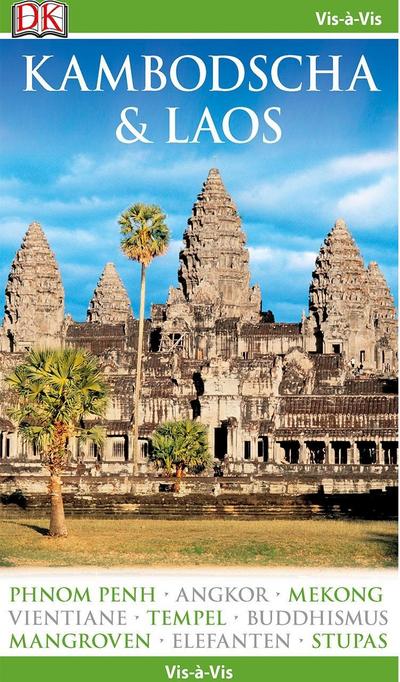 Vis-á-Vis Reiseführer Kambodscha & Laos: mit Mini-Kochbuch zum Herausnehmen
