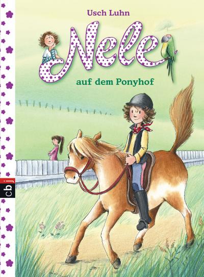 Nele auf dem Ponyhof (Nele - Die Erzählbände, Band 2)